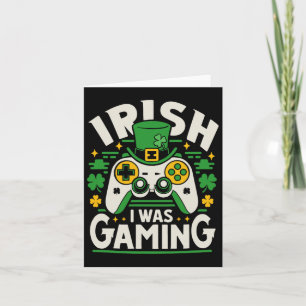 Irish I Gaming Funny St Patricks Day Video Gam Kaart