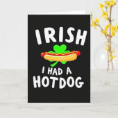 Irish I Had A Hotdog Card Kaart (Gele Bloem)