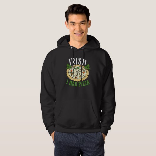 Irish I Had Pizza Patrick's Pizza Pizza Party C Hoodie (Voorkant volledig)
