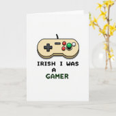 Irish I Was A Gamer Card Kaart (Gele Bloem)