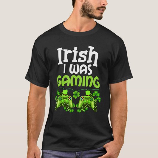 Irish I Was Gaming Funny St Patricks Day Gamer Boy T-shirt (Voorkant)