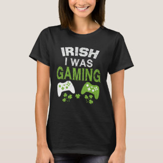 Irish I Was Gaming  St Patricks Day Gamer Boys Men T-shirt