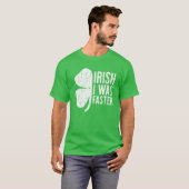 Irish I was sneller Saint Patrick Day Gift T-shirt (Voorkant volledig)