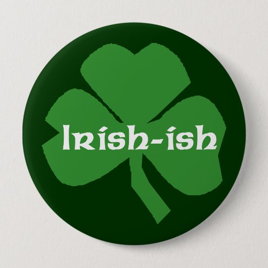 "Irish-ish" Button (Voorkant)