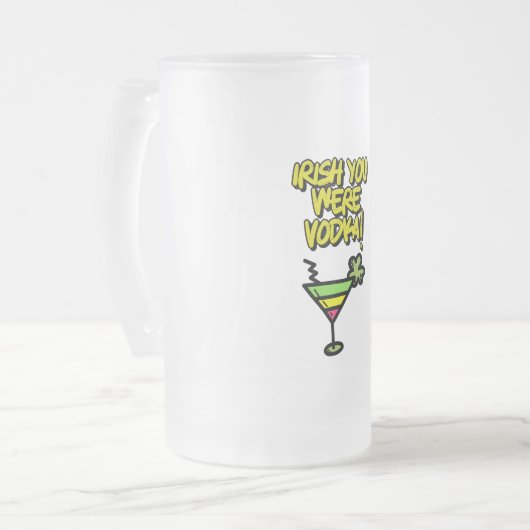 IRISH je was Vodka Funny St Patricks Day Meme Matglas Bierpul (Voorkant links)