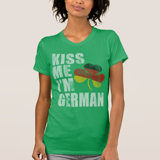 Irish Kiss me Ik ben Duitse St Patrick's Day T-shirt (Voorkant)