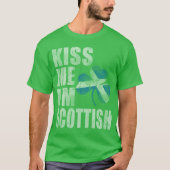 Irish Kiss me Ik ben Scottish St Patrick's Day T-shirt (Voorkant)