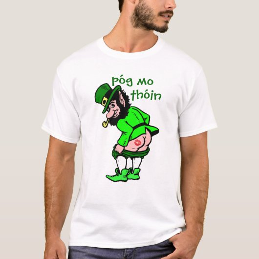 Irish Kiss My... Póg Mo Thóin T-shirt (Voorkant)