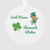 Irish Kisses, Shamrock wil op een Ornament (achterkant)