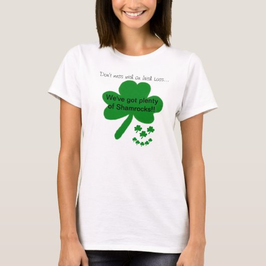 Irish Lass Shamrocks Humor T-Shirt (Voorkant)