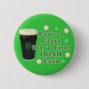 Irish Lass St Patrick's Day Pint Glass Funny Ronde Button 5,7 Cm