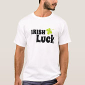 Irish Luck Green Clover St. Patrick's Day T-shirt (Voorkant)