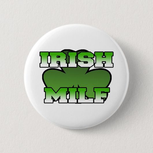 Irish MILF Button (Voorkant)