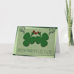 Irish Mistletoe - Laat uw Ierse erfgoed zien Feestdagen Kaart