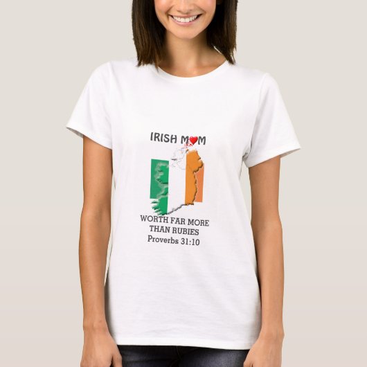IRISH MOM Meer dan Rubies PROVERBS 31 T-shirt (Voorkant)