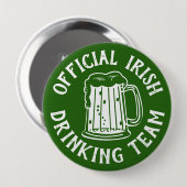 Irish | Officieel Drink team | Funny St Patricks Ronde Button 4,0 Cm (Voorkant /achterkant)