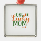 Irish One Lucky Mam Metalen Ornament (Voorkant)