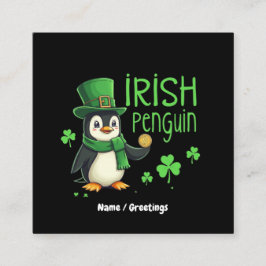 Irish Penguin Een gelukkige mix van plezier, Humor Vierkante Visitekaartje