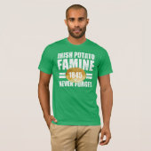 Irish Potato Famine T-shirt (Voorkant volledig)