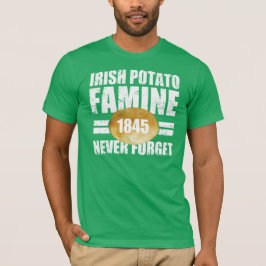 Irish Potato Famine T-shirt