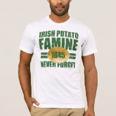 Irish Potato Famine T-shirt (Voorkant)