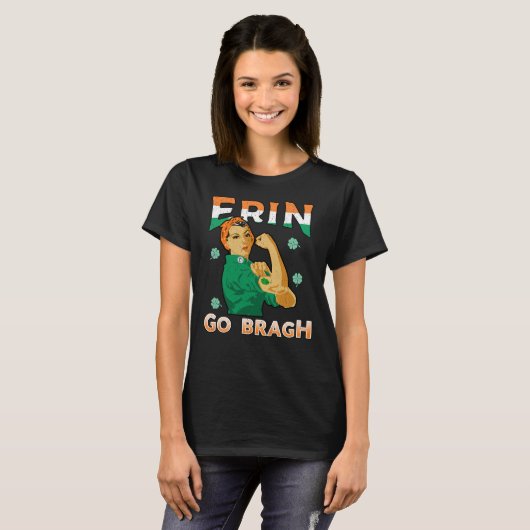 Irish Pride Shirt Rosie Riveter Erin Go Bragh (Voorkant volledig)