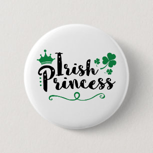 Irish Princess Women St Patrick's Day Script Ronde Button 5,7 Cm