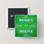 Irish Pub Creëer Your Ewn Personalised Green Vierkante Button 5,1 Cm (Voorkant /achterkant)
