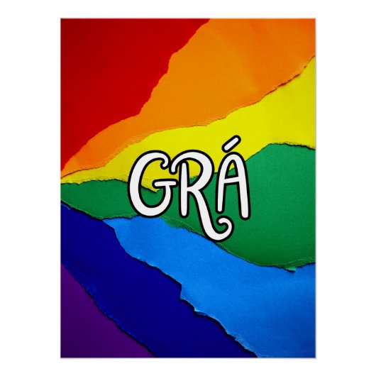 Irish Rainbow Love - Grá means love Perfect Poster (Voorkant)