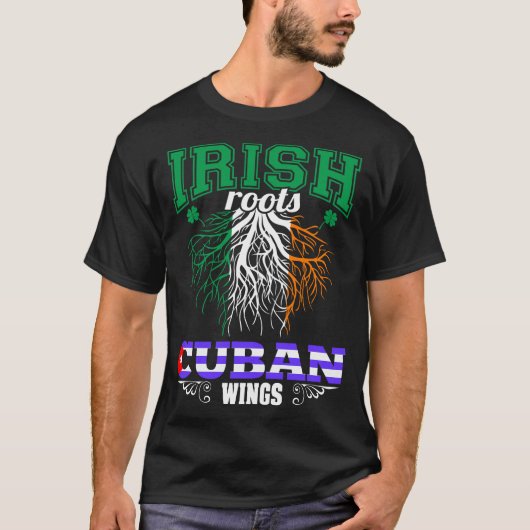 Irish Roots Cuban Wings St Patricks Day T-shirt (Voorkant)