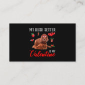 Irish Setter is mijn Valentijn Funny Valentijnsdag Visitekaartje (Voorkant)
