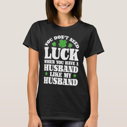 Irish Shamrock Lucky Husband St Patrick's Day Wome T-shirt (Voorkant)