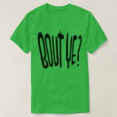 Irish Slang Bout Ye T-shirt (Design voorkant)