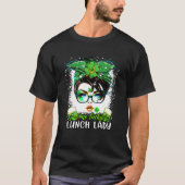 Irish St Patricks Day One Lucky Lunch Lady Messy B T-shirt (Voorkant)