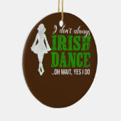 Irish Step Dance Girl Ierland danst Irish Dance Keramisch Ornament (Rechts)