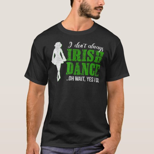 Irish Step Dance Girl Ierland danst Irish Dance T-shirt (Voorkant)