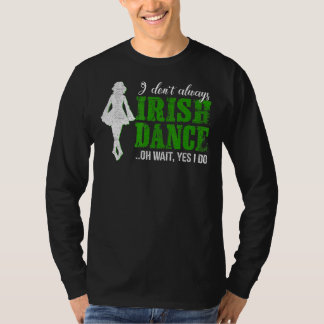 Irish Step Dance Girl Ierland danst Irish Dance T-shirt