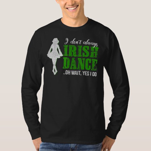 Irish Step Dance Girl Ierland danst Irish Dance T-shirt (Voorkant)