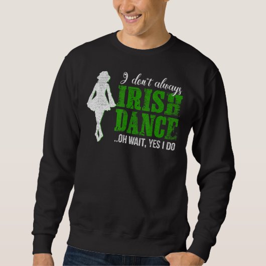 Irish Step Dance Girl Ierland danst Irish Dance Trui (Voorkant)