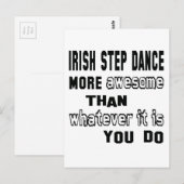 Irish Step danst geweldige dan wat het ook is Briefkaart (Voorkant / Achterkant)