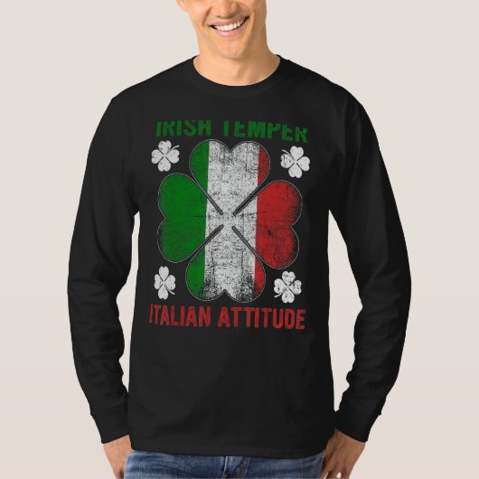 Irish Temper Italy Attitude Sahmrock St Patricks T-shirt (Voorkant)