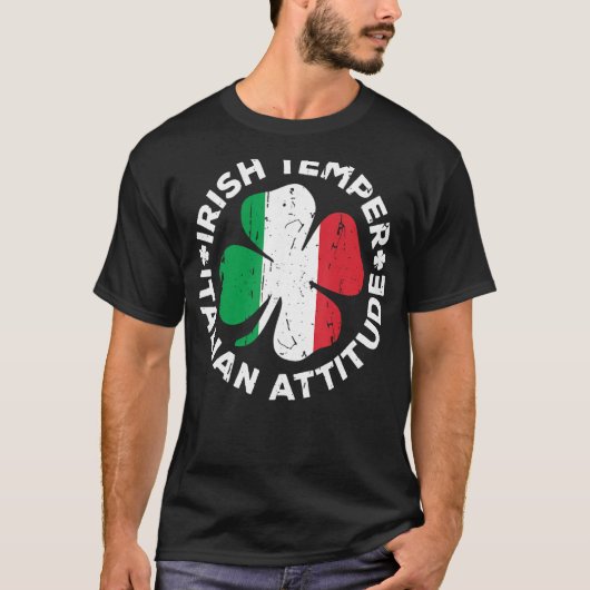 Irish Temper Italy Attitude T Shirt St Patrick S (Voorkant)