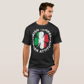 Irish Temper Italy Attitude T Shirt St Patrick S (Voorkant volledig)