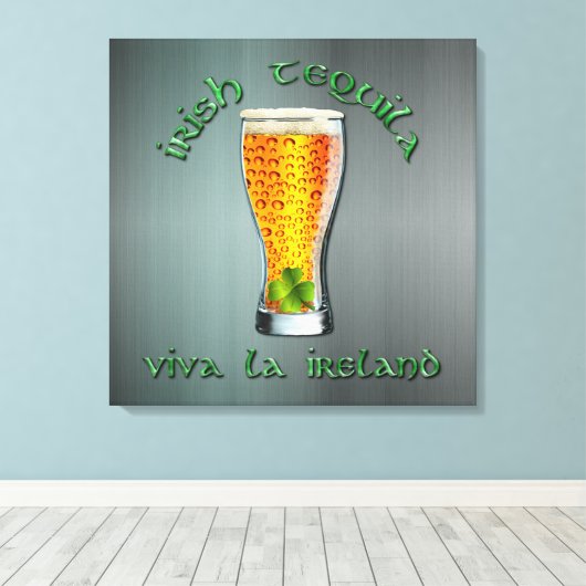 Irish Tequila - Viva la Ireland Canvas Afdruk (Insitu (Houten vloer))
