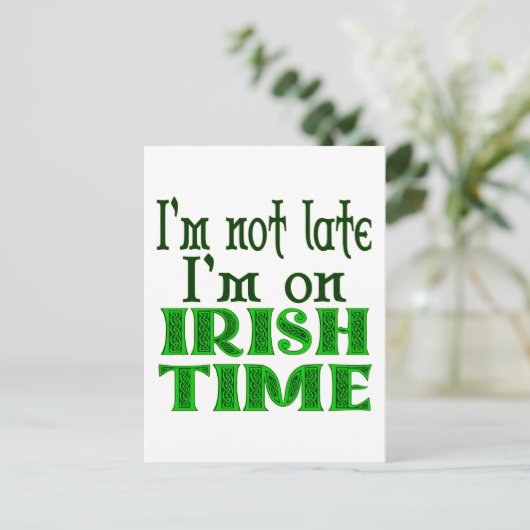 Irish Time Funny Gezegde Briefkaart (Staand voorkant)