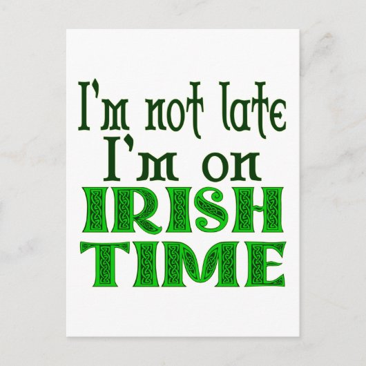Irish Time Funny Gezegde Briefkaart (Voorkant)