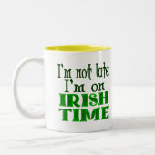 Irish Time Funny Gezegde Coffee Mok (Links)