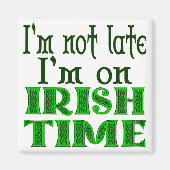 Irish Time Funny Gezegde Magneet (Voorkant)