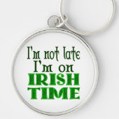 Irish Time Funny Gezegde Sleutelhanger (Voorkant)