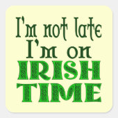 Irish Time Funny Gezegde Sticker (Voorkant)